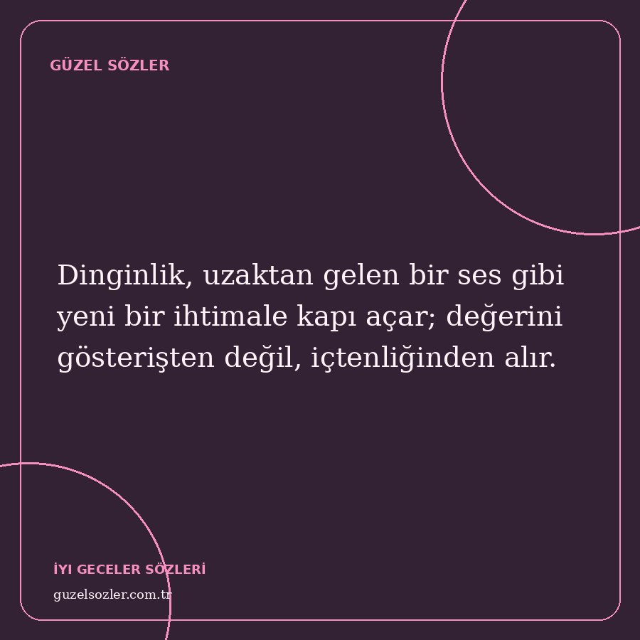 Dinginlik, uzaktan gelen bir ses gibi yeni bir ihtimale kapı açar; değerini gösterişten değil, içtenliğinden alır.