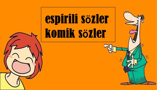 Komik Sözler