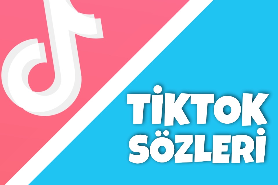 TikTok Sözleri