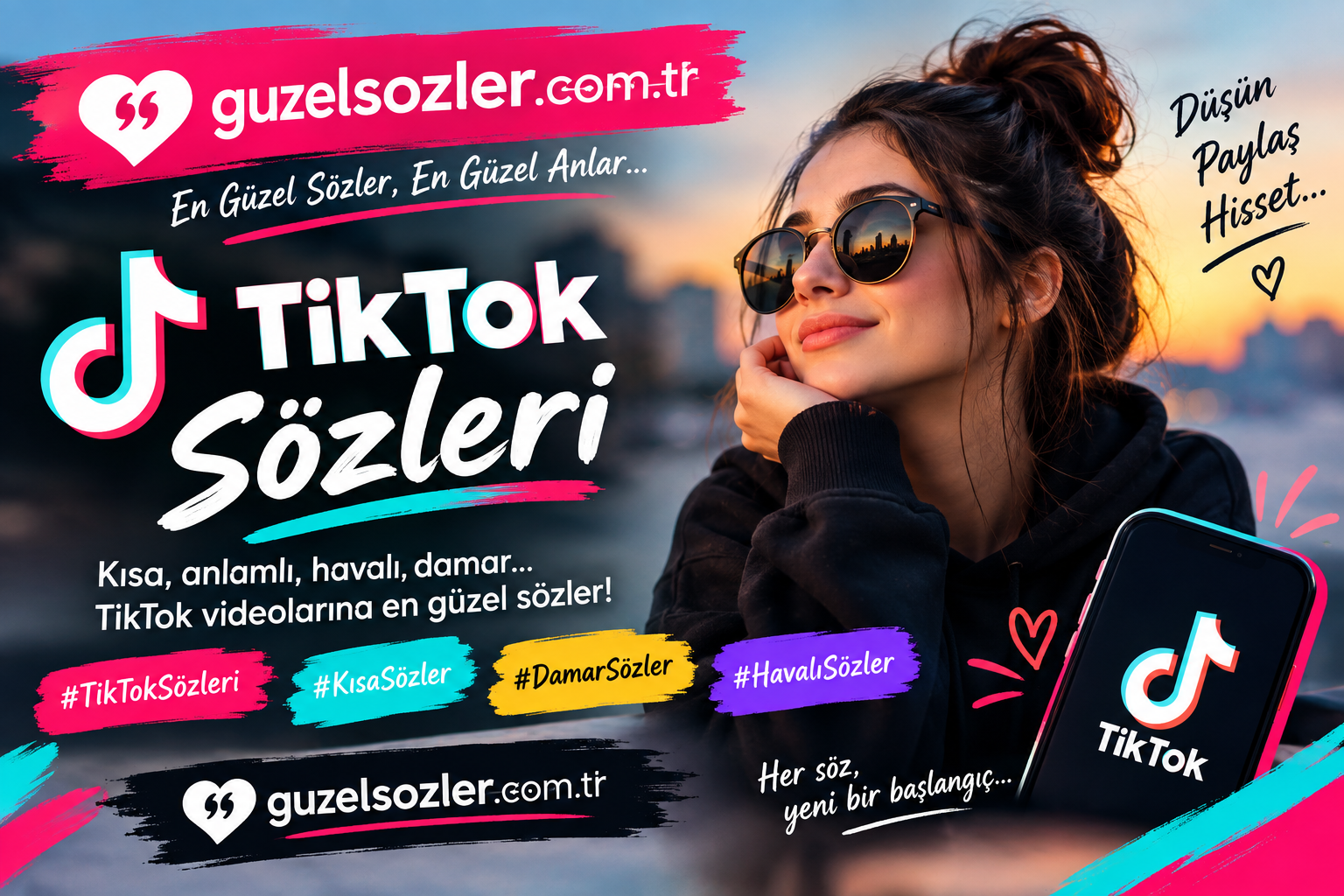 TikTok Sözleri – Güzel Sözler